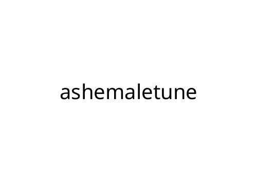 ashemaletune