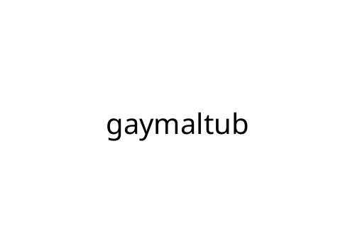 gaymaltub