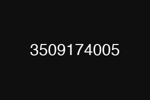 3509174005