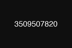 3509507820