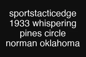 sportstacticedge 1933 whispering pines circle norman oklahoma